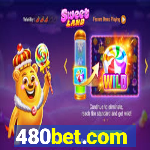 480bet.com