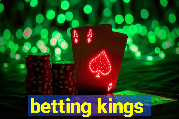 betting kings