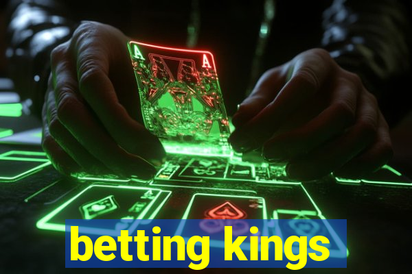 betting kings