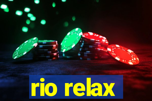 rio relax