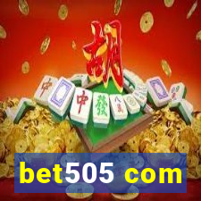 bet505 com