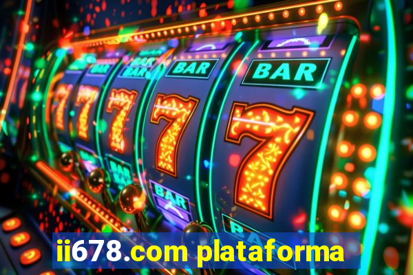 ii678.com plataforma