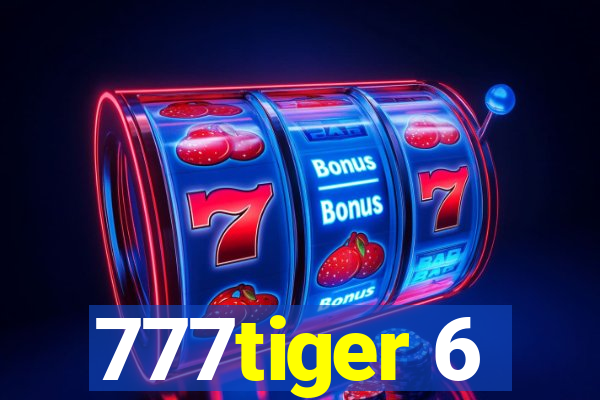 777tiger 6