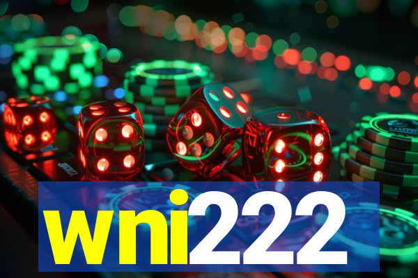 wni222