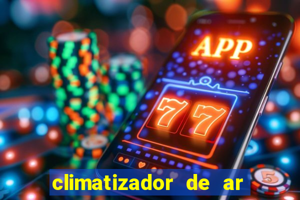 climatizador de ar casas bahia