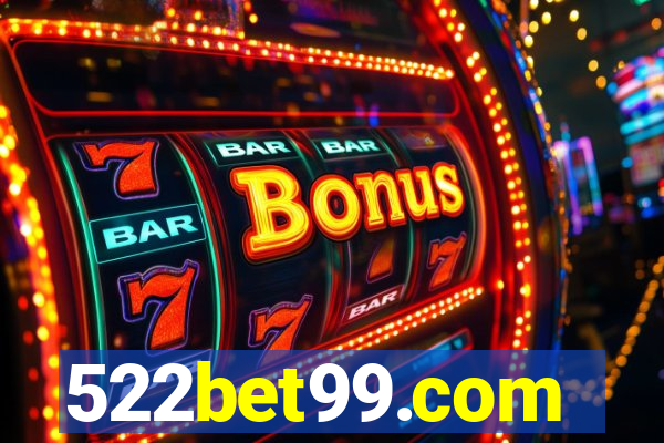 522bet99.com