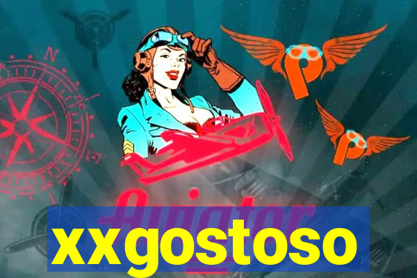 xxgostoso