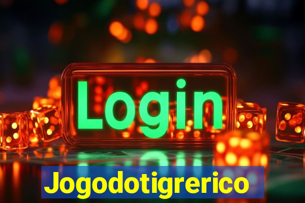 Jogodotigrerico