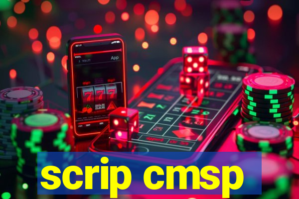 scrip cmsp