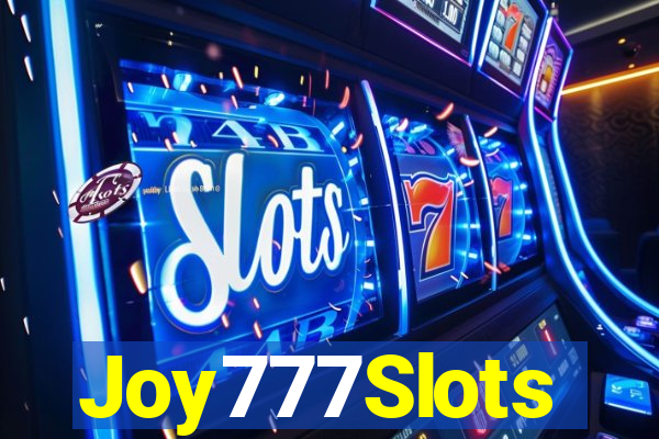 Joy777Slots