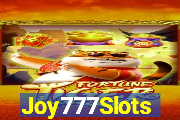 Joy777Slots