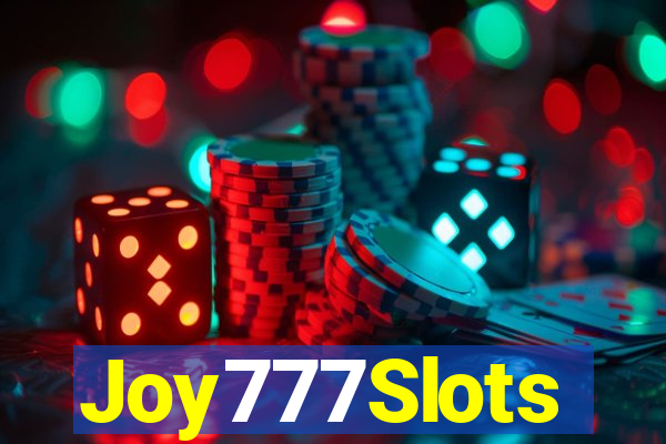 Joy777Slots