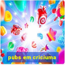 pubs em criciuma