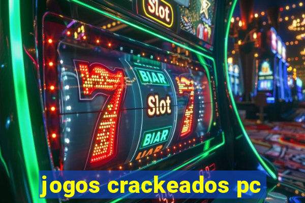 jogos crackeados pc