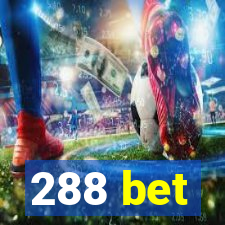 288 bet