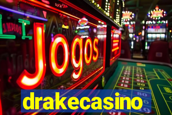 drakecasino