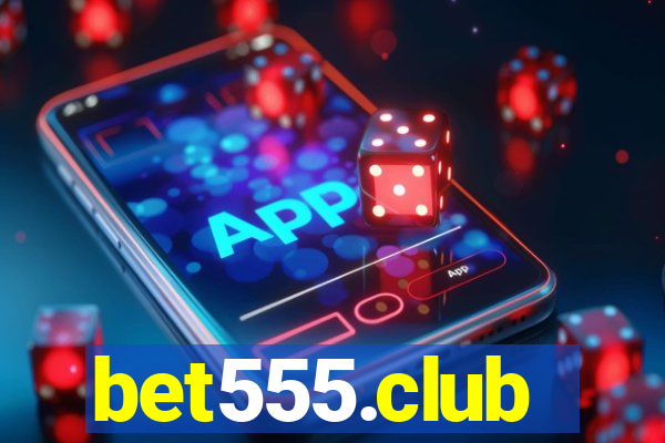 bet555.club