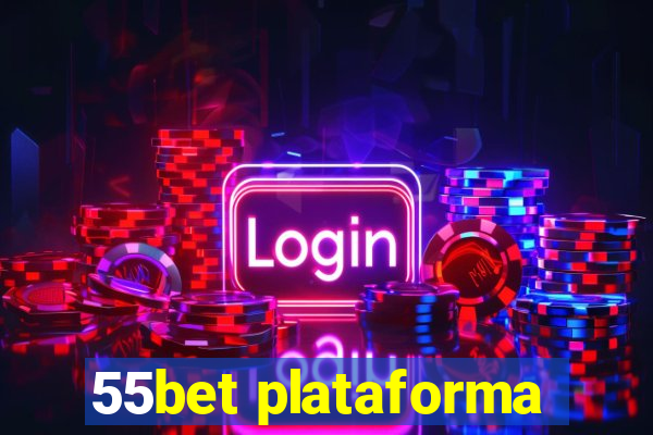 55bet plataforma