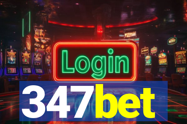 347bet