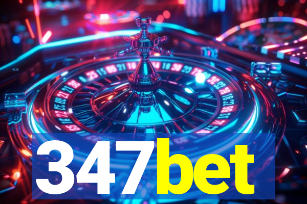 347bet