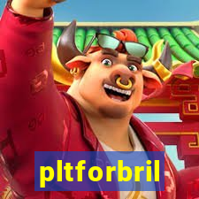 pltforbril