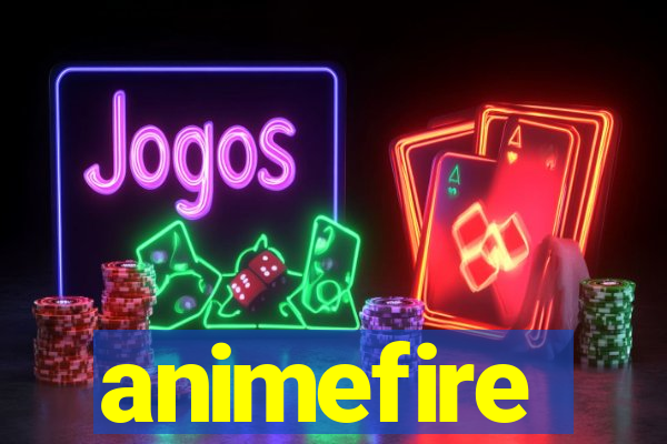 animefire