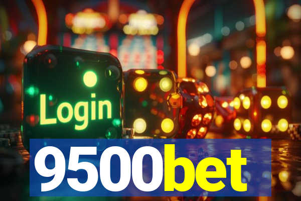 9500bet