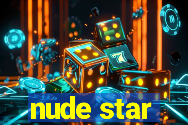 nude star