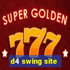 d4 swing site