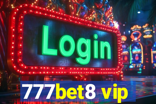 777bet8 vip