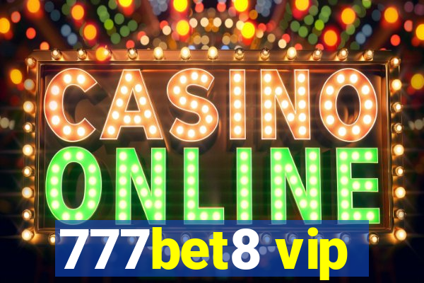 777bet8 vip