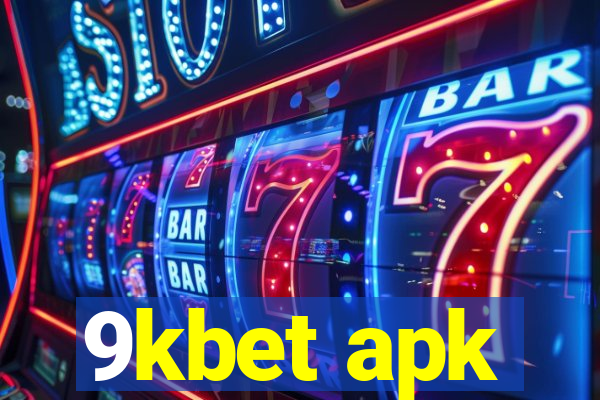 9kbet apk