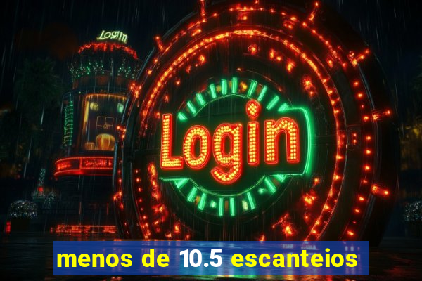 menos de 10.5 escanteios