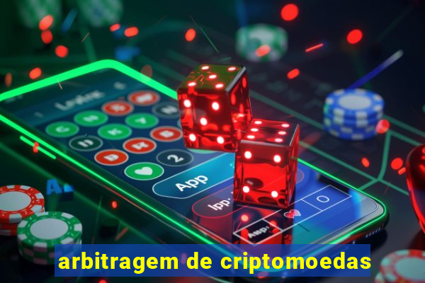 arbitragem de criptomoedas