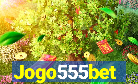 Jogo555bet