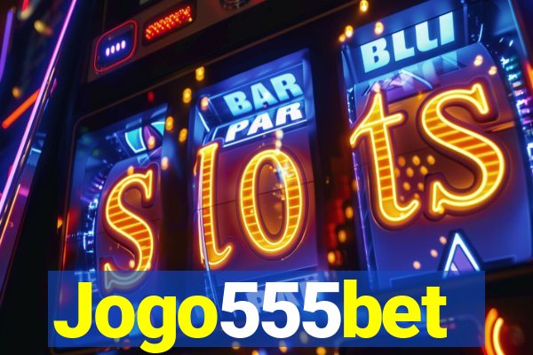 Jogo555bet