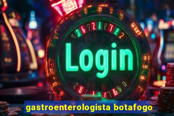 gastroenterologista botafogo