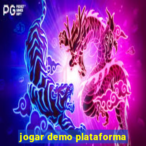 jogar demo plataforma