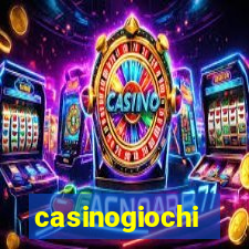 casinogiochi