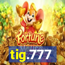 tig.777