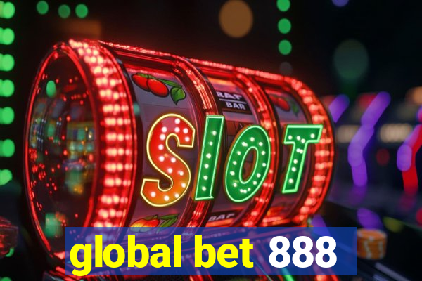 global bet 888