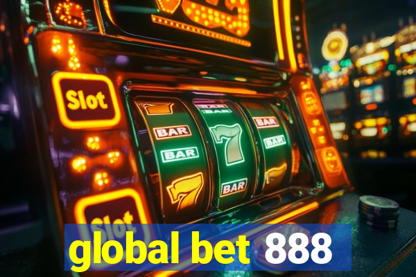 global bet 888