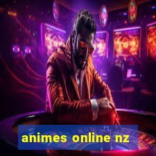 animes online nz