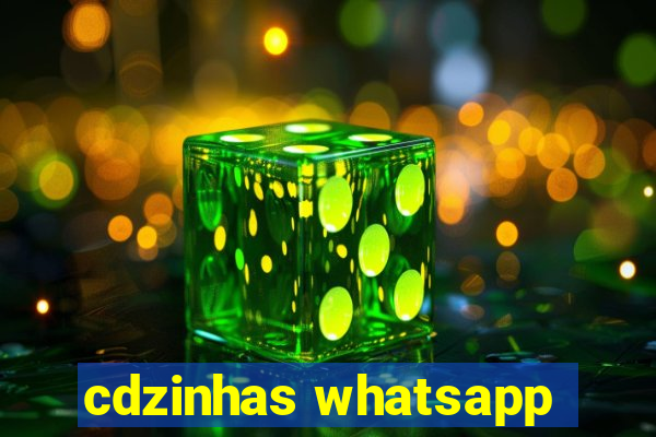 cdzinhas whatsapp