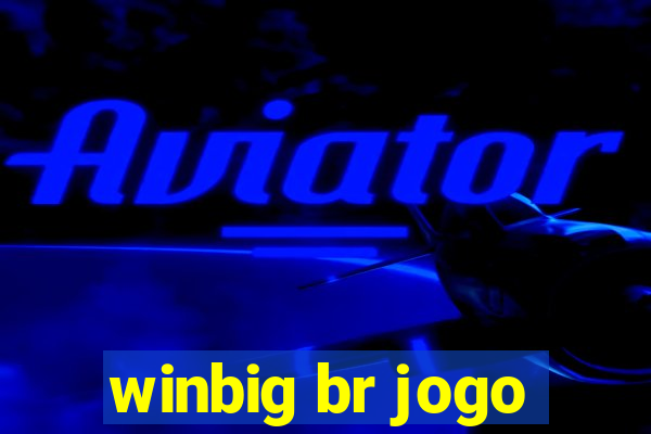 winbig br jogo