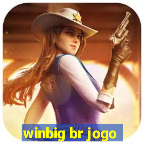 winbig br jogo