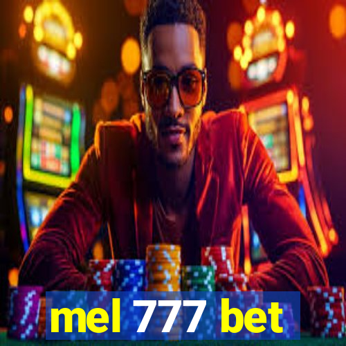 mel 777 bet