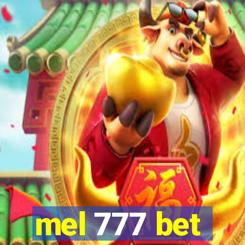 mel 777 bet