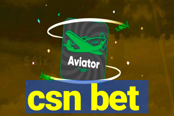 csn bet