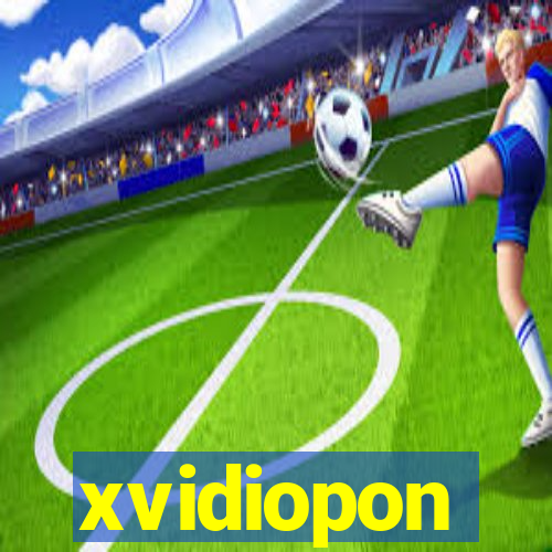 xvidiopon